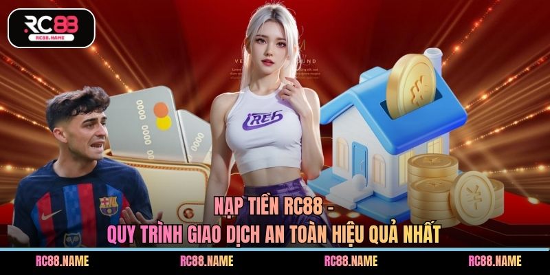Nạp tiền RC88